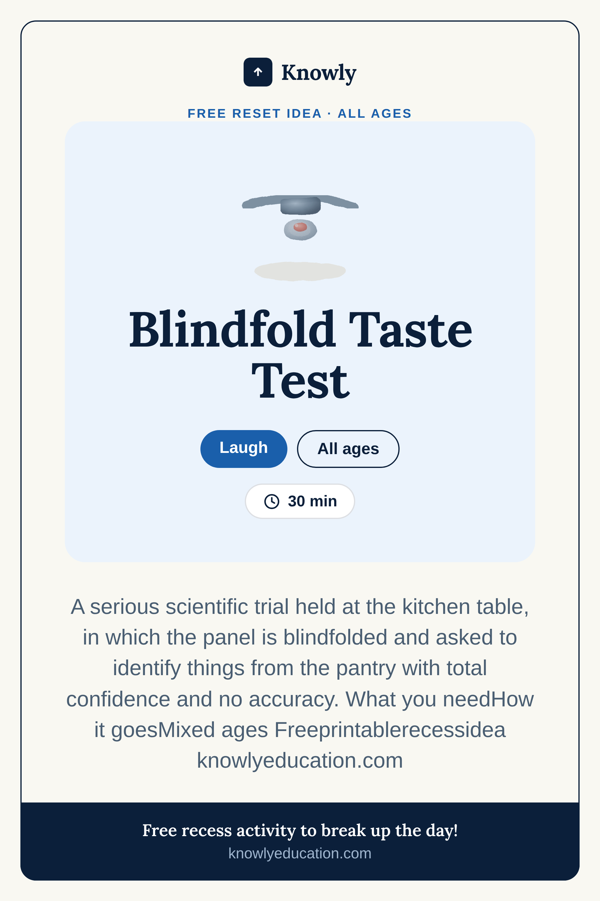 Blindfold Taste Test — free recess activity from Knowly