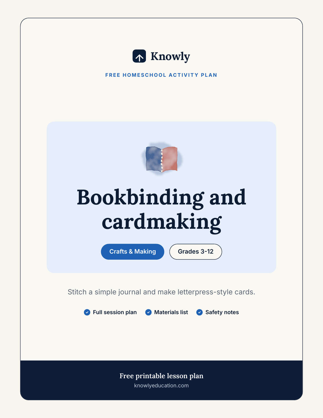 Bookbinding and cardmaking — free homeschool activity from Knowly, Grades 3–12