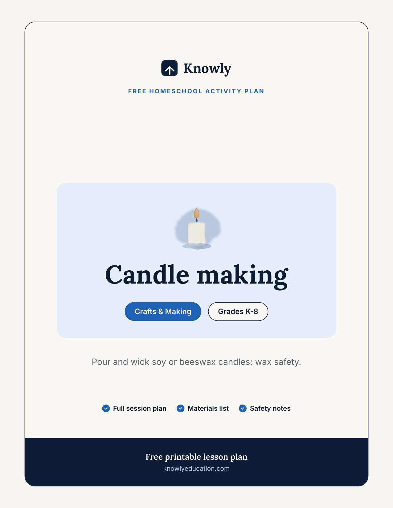 Candle making — free homeschool activity from Knowly, Grades K–8