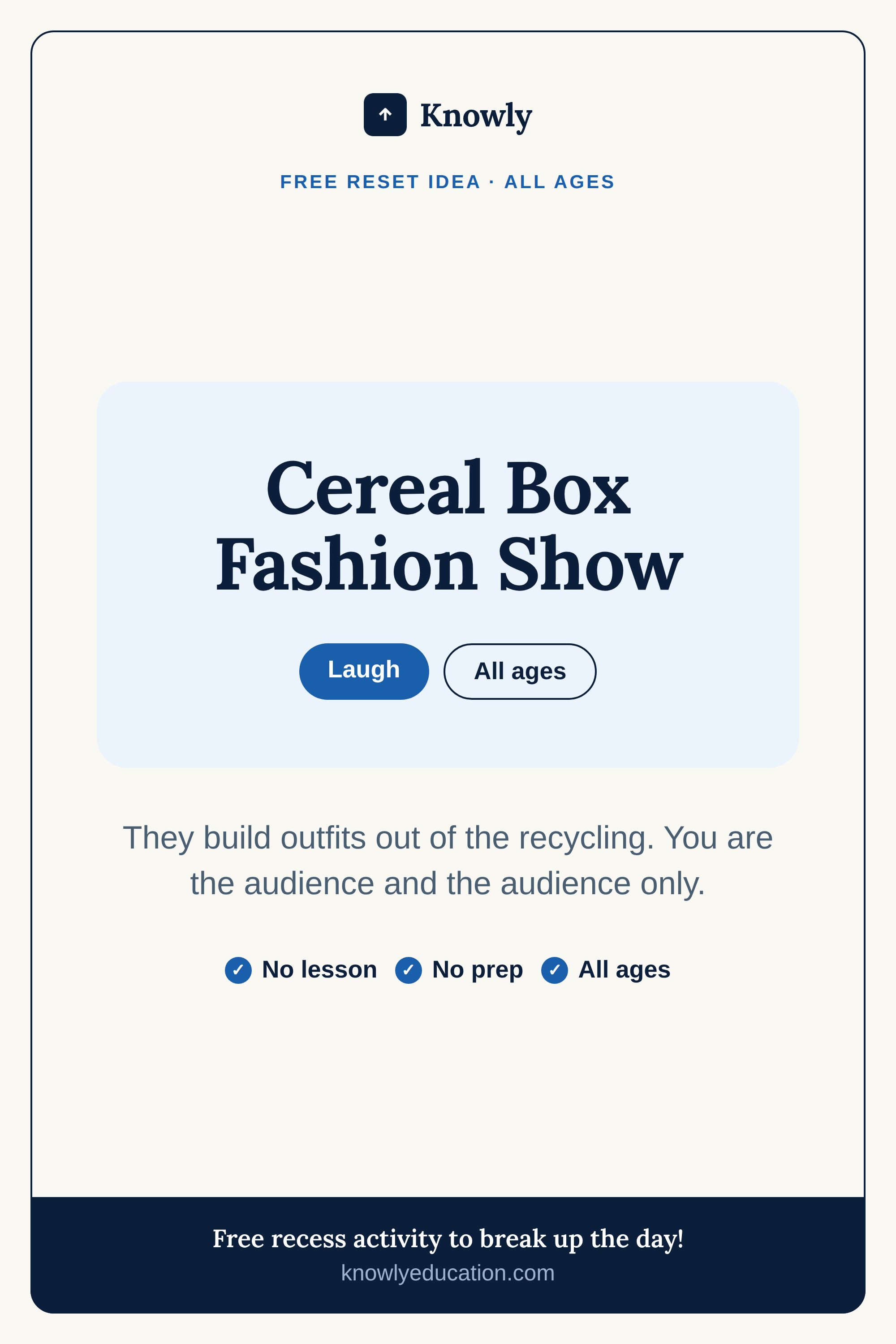 Cereal Box Fashion Show — free recess activity from Knowly