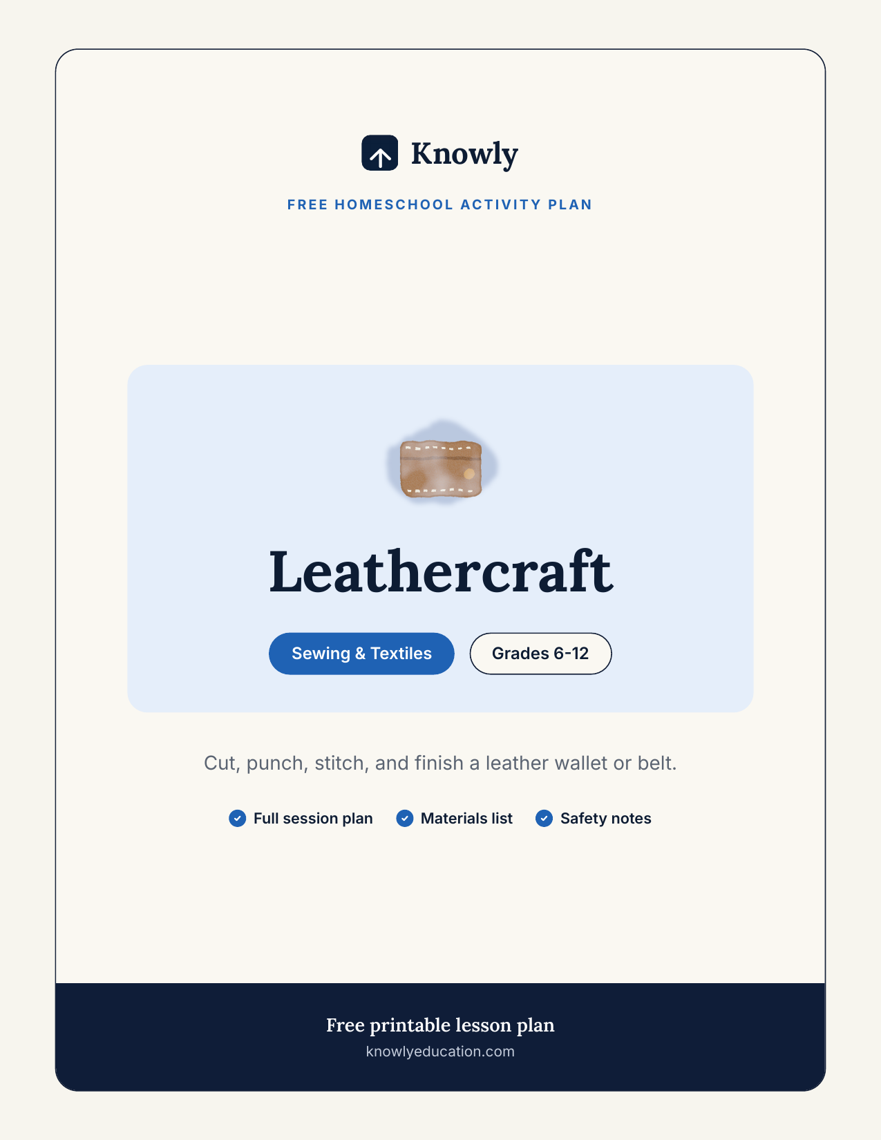 Leathercraft — free homeschool activity from Knowly, Grades 6–12