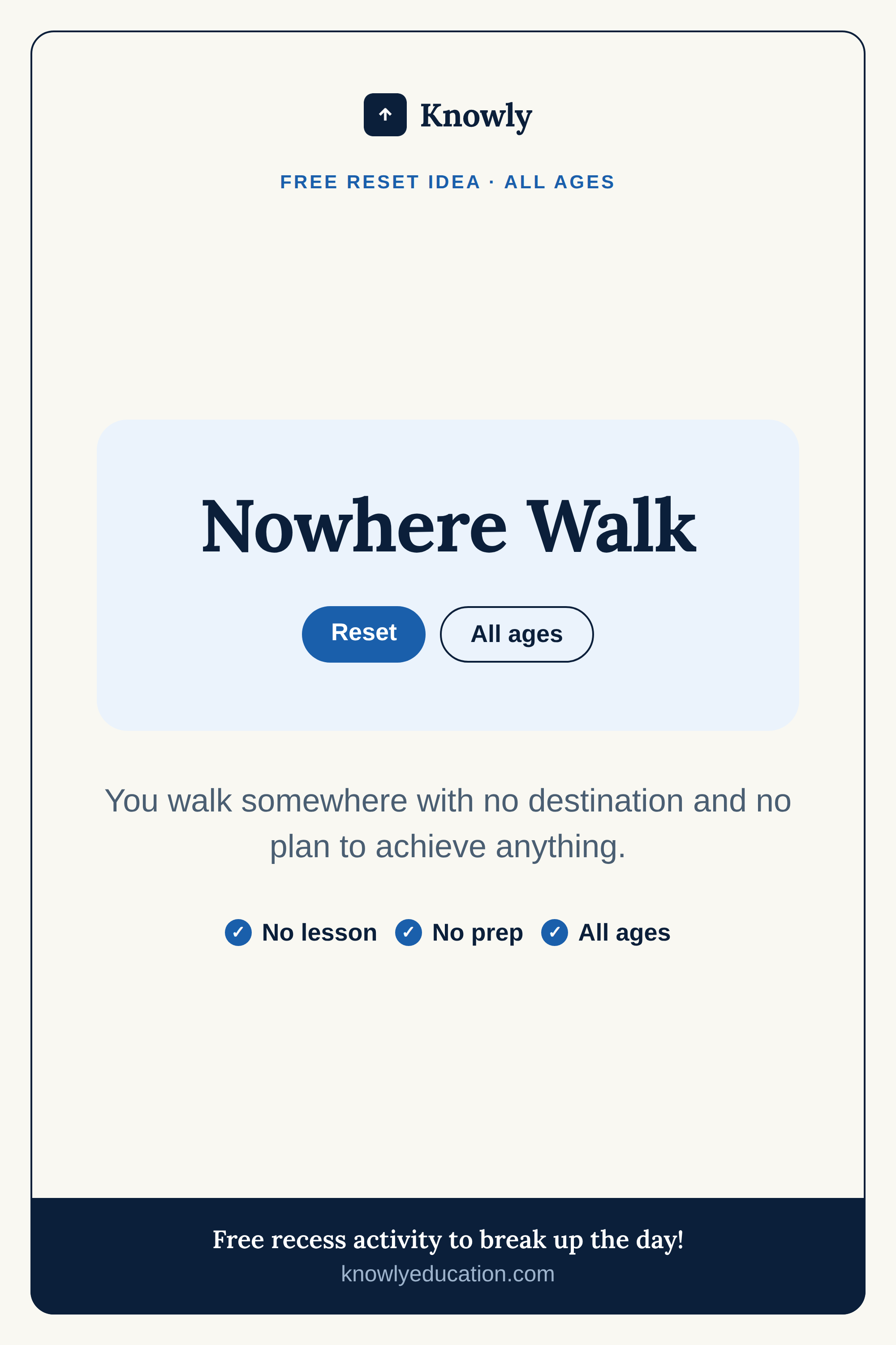 Nowhere Walk — free recess activity from Knowly