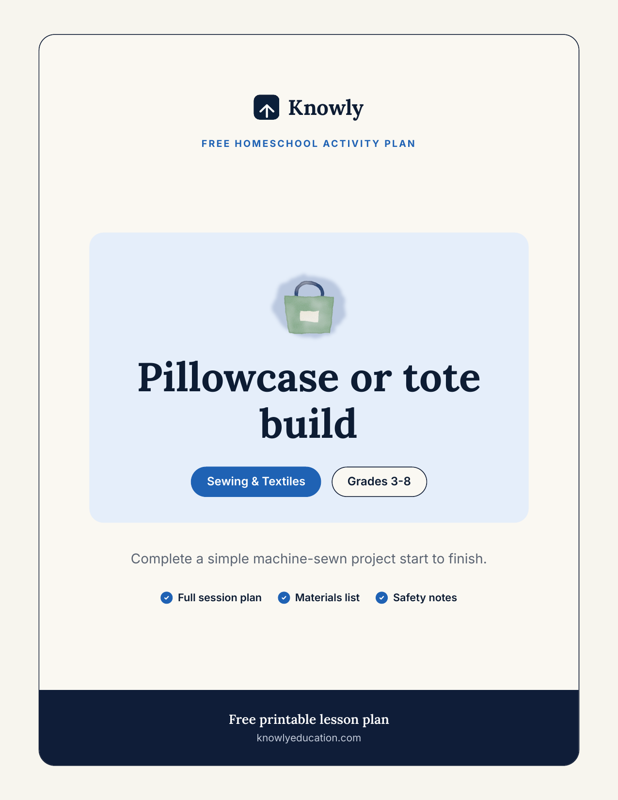 Pillowcase or tote build — free homeschool activity from Knowly, Grades 3–8