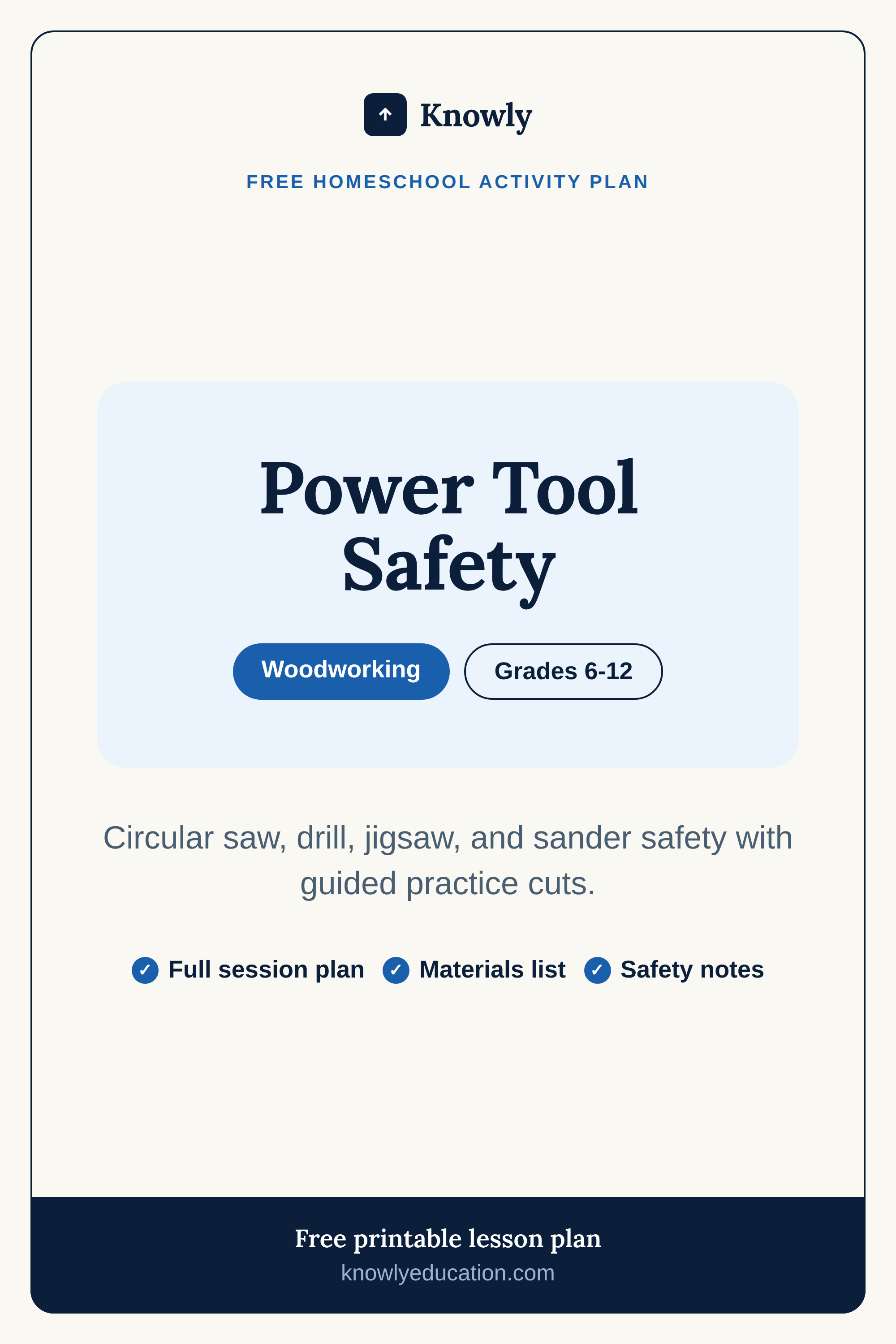 Power Tool Safety — free homeschool activity plan from Knowly