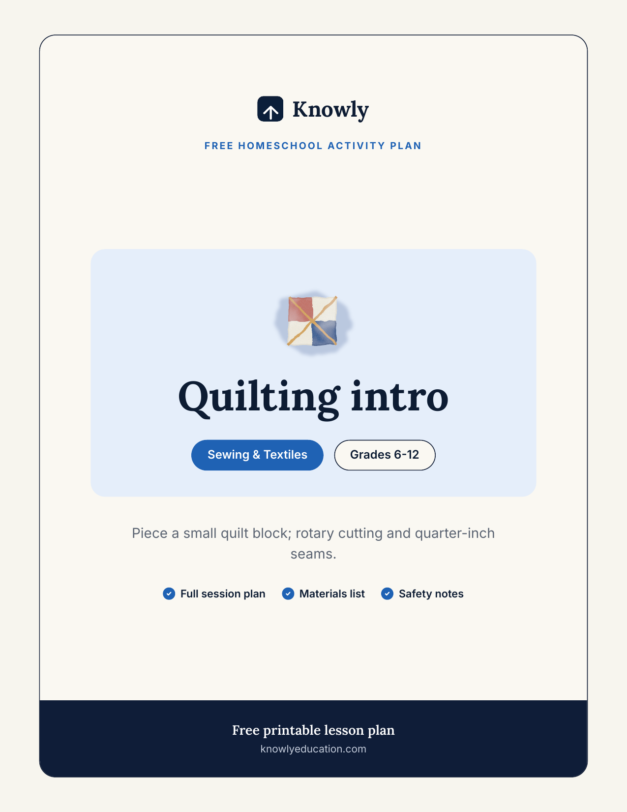 Quilting intro — free homeschool activity from Knowly, Grades 6–12