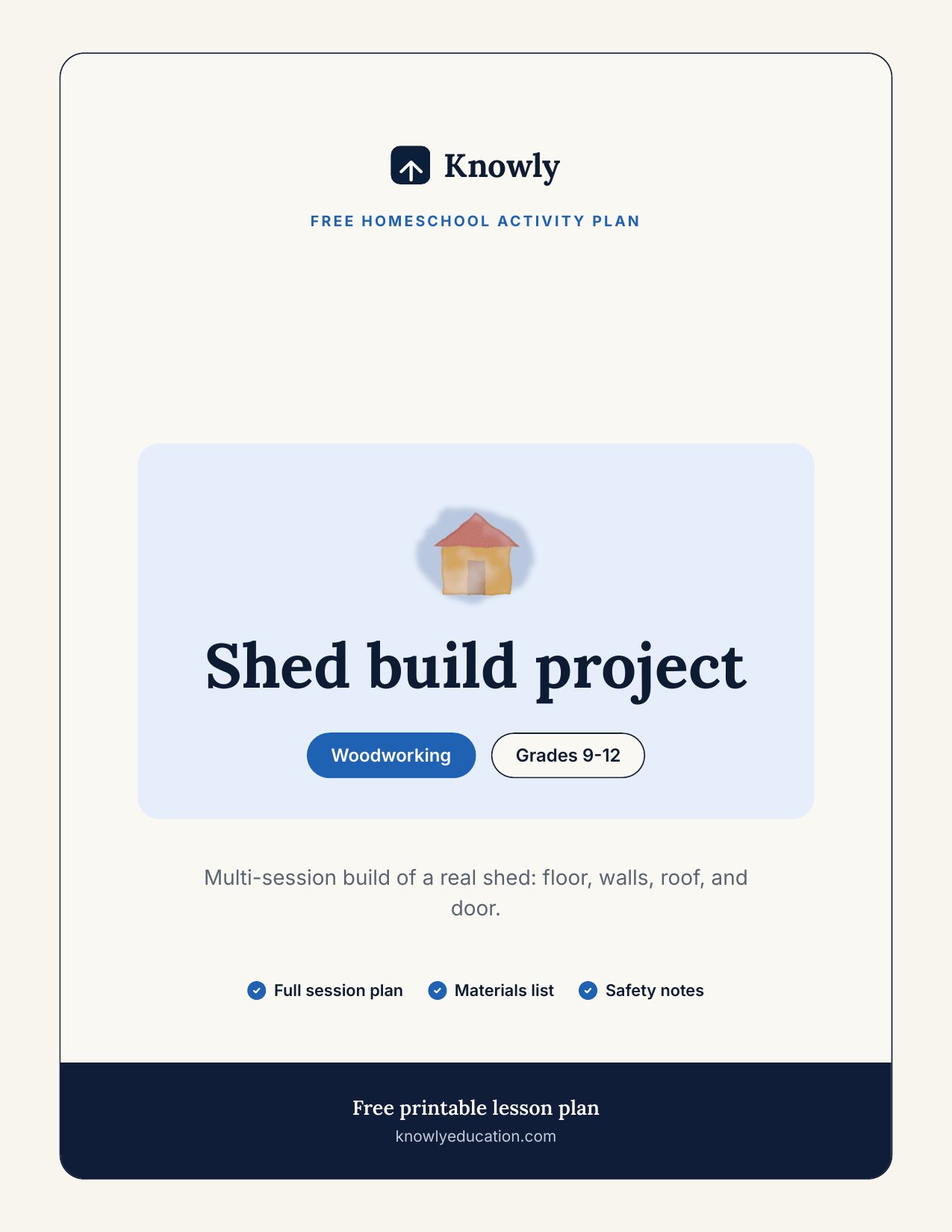 Shed build project — free homeschool activity from Knowly, Grades 9–12