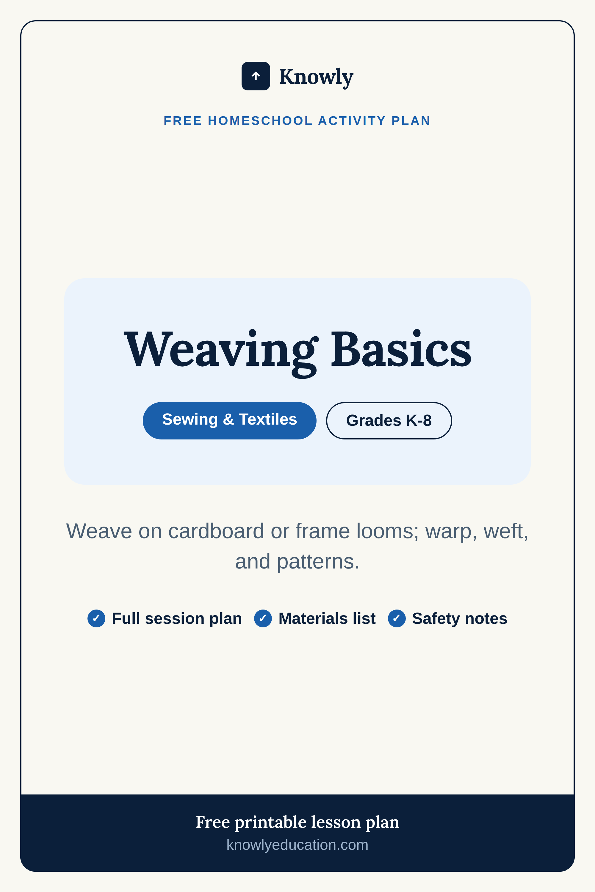 Weaving Basics — free homeschool activity plan from Knowly