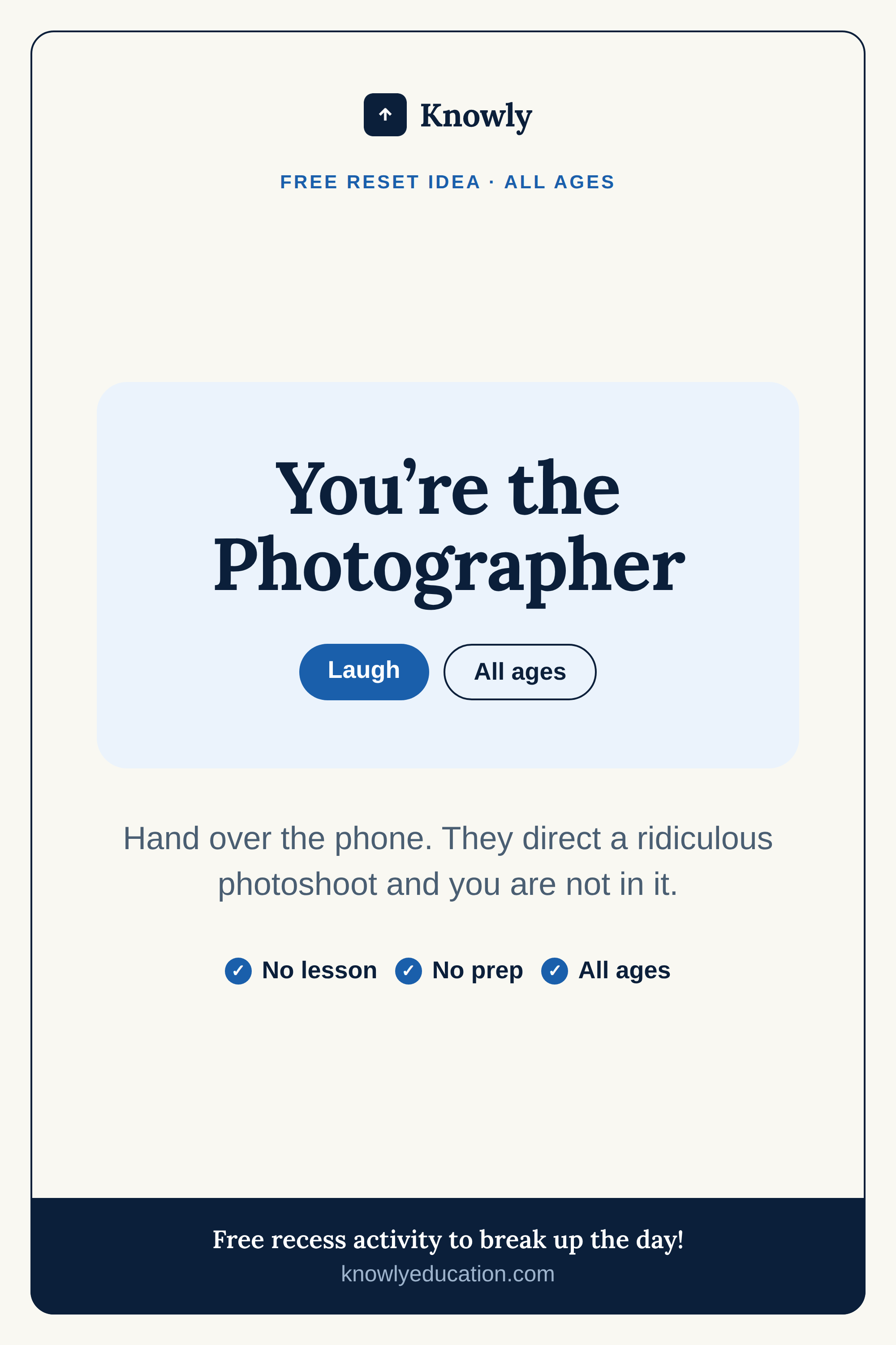 You’re the Photographer — free recess activity from Knowly